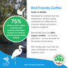 What is Bird Friendly coffee ? Blue Goose Coffee World first Bird Friendly coffee pod
